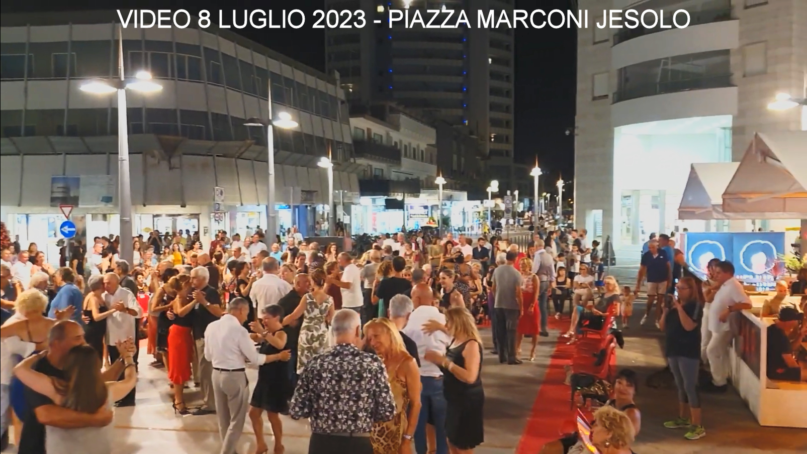 Video 8 Luglio 2023 Piazza Marconi Jesolo